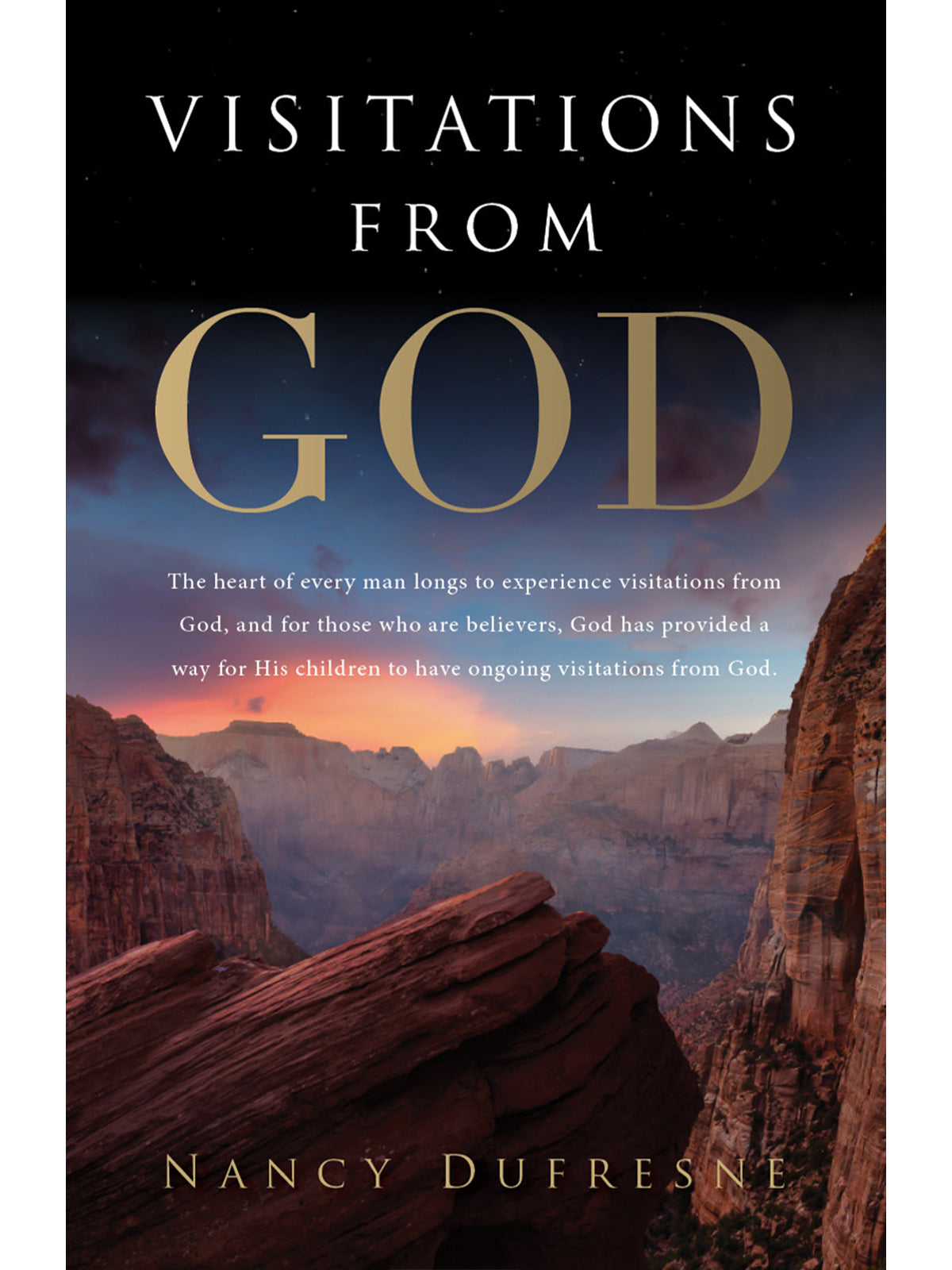 Visitations From God