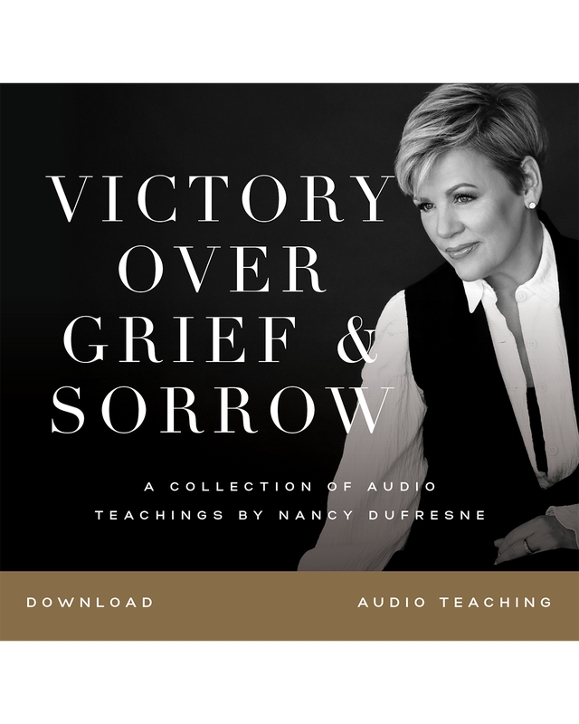 Victory Over Grief & Sorrow (Nancy Dufresne) (Audio Download)