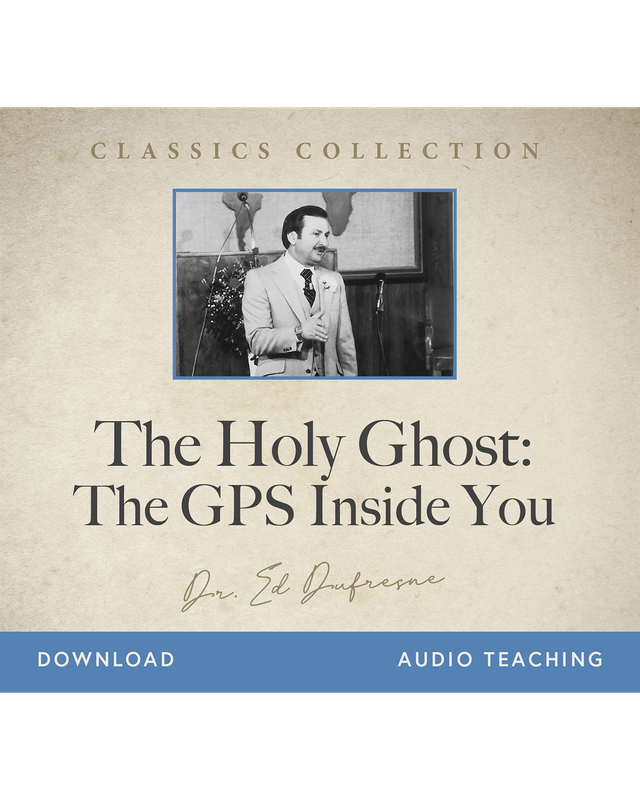 The Holy Ghost: The GPS Inside You (Ed Dufresne) (Audio Download)