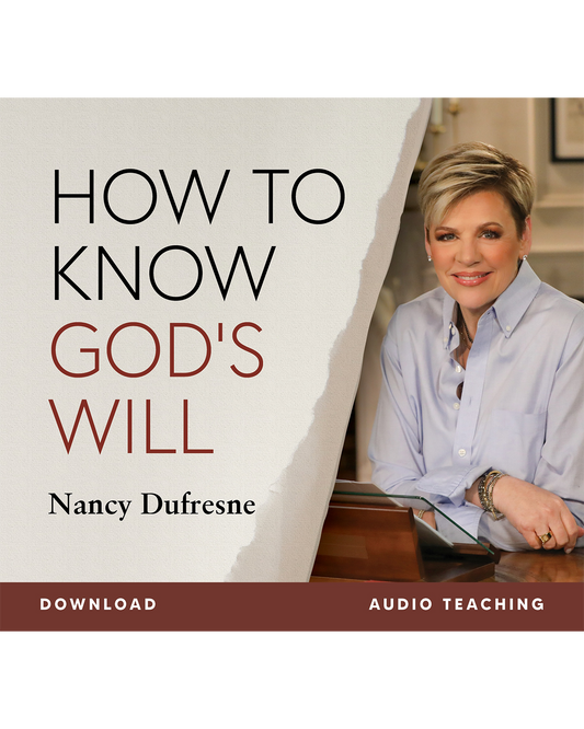 How To Know God's Will (Nancy Dufresne) (Audio Download)