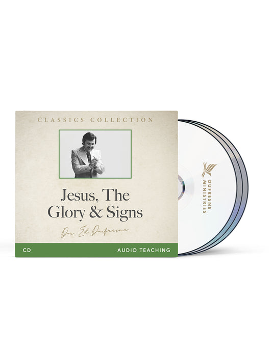Jesus, the Glory & Signs (Ed Dufresne) (CD Series)