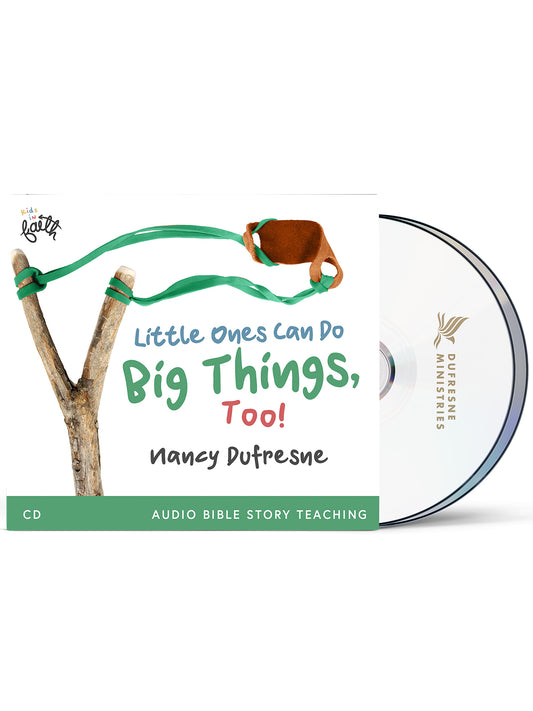 Little Ones Can Do Big Things, Too! (Nancy Dufresne)