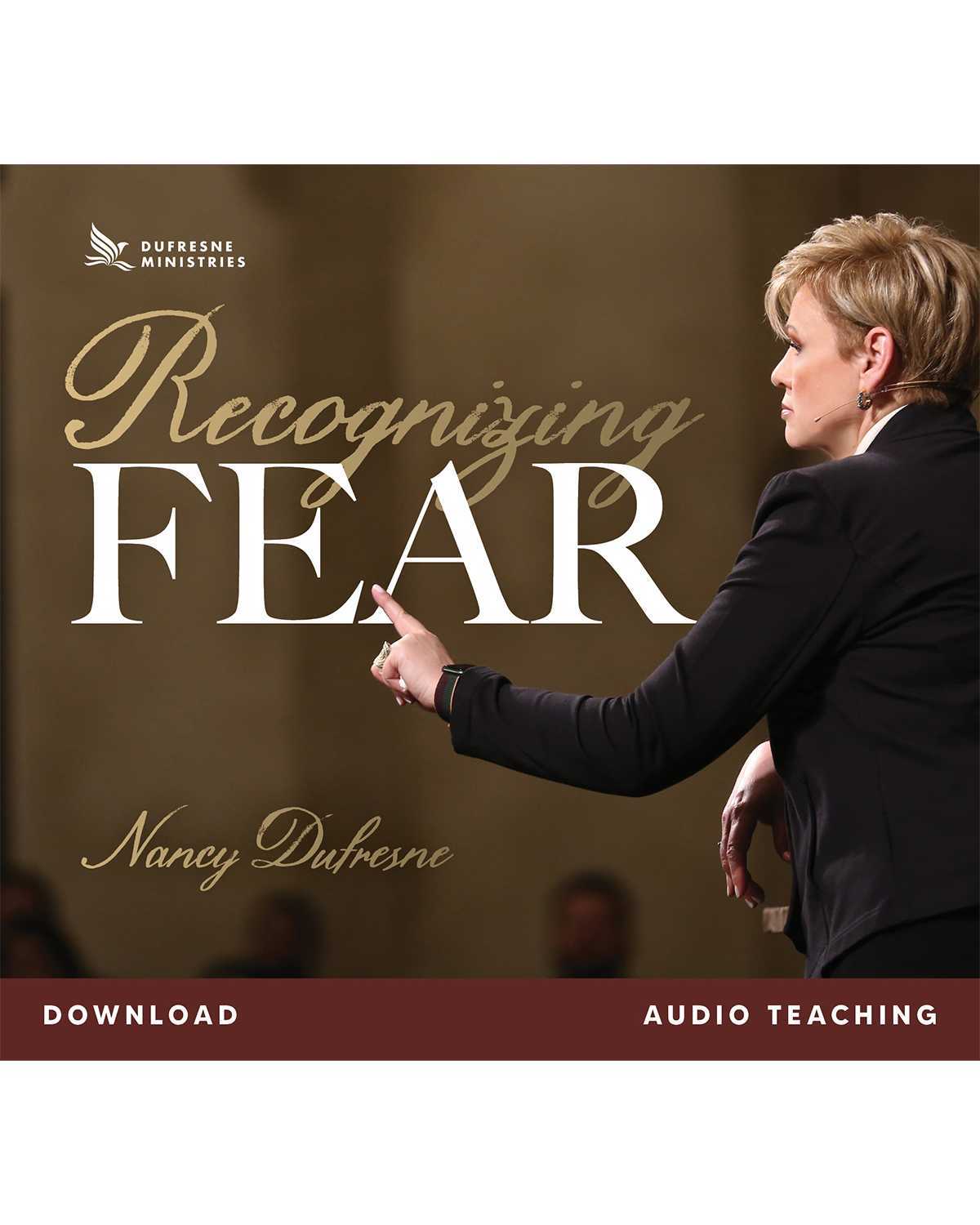 Recognizing Fear (Nancy Dufresne) (Audio Download)