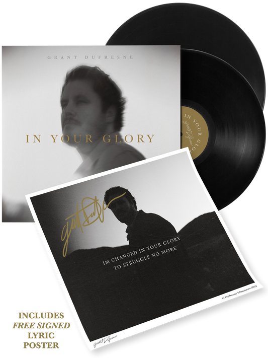 In Your Glory (Grant Dufresne) Album Vinyl
