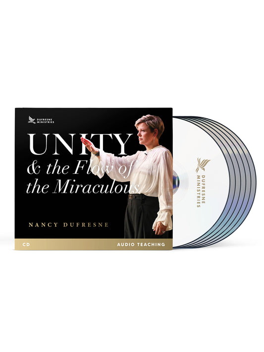 Unity & the Flow of the Miraculous (Nancy Dufresne) (CD Series)