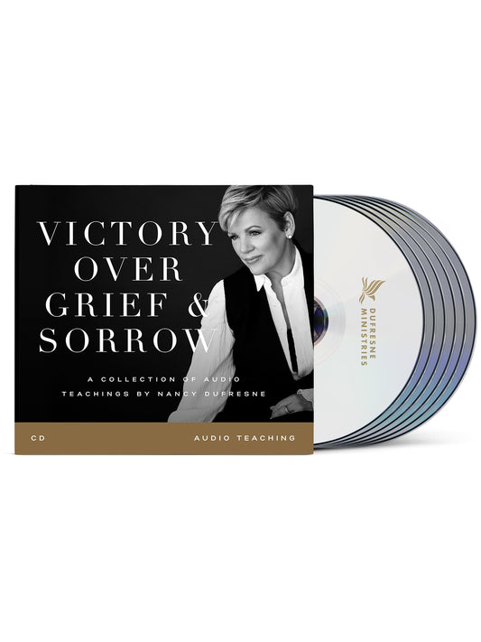 Victory Over Grief & Sorrow (Nancy Dufresne) (CD Series)