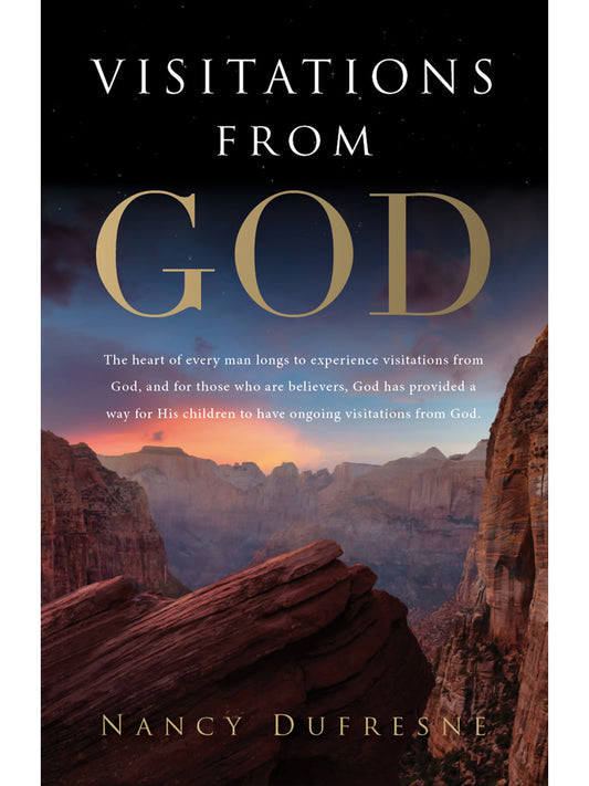Visitations From God