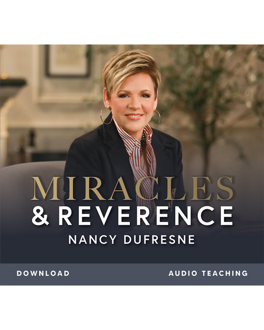 Miracles & Reverence (Nancy Dufresne) (Audio Download)