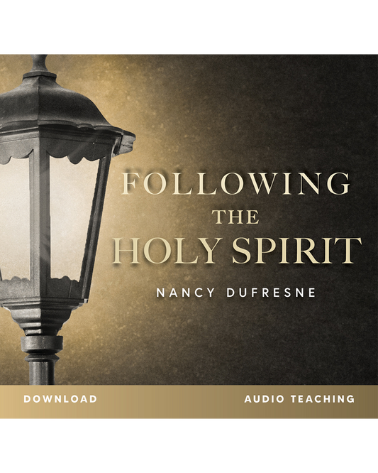 Following The Holy Spirit (Nancy Dufresne) (Audio Download)