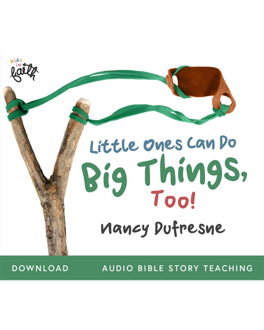 Little Ones Can Do Big Things, Too! (Nancy Dufresne) (Audio Download)