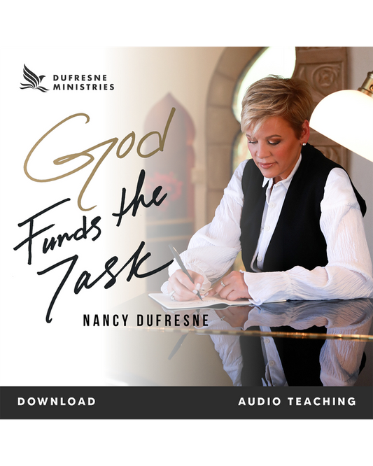 God Funds the Task (Nancy Dufresne) (Audio Download)